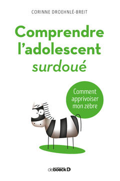 Cover of the book Comprendre l'adolescent surdoué