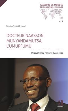 Couverture de l’ouvrage Docteur Naasson Munyandamutsa, l'UMUPFUMU
