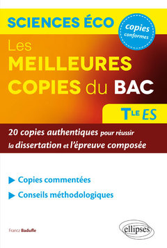 Cover of the book Les meilleures copies du bac - Sciences économiques et sociales - terminale ES - 20 copies authentiques pour réussir la dissertation et l'épreuve composée