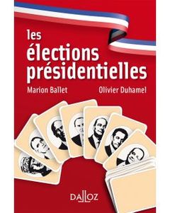 Cover of the book Les élections présidentielles. 2e éd.