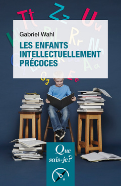Cover of the book Les enfants intellectuellement précoces