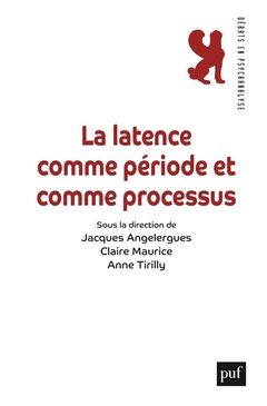 Cover of the book La latence, période et processus