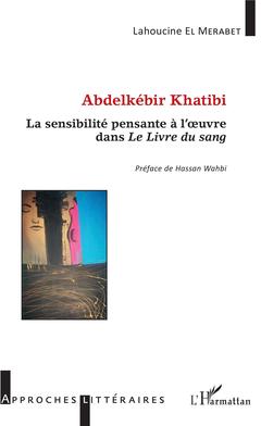 Couverture de l’ouvrage Abdelkébir Khatibi