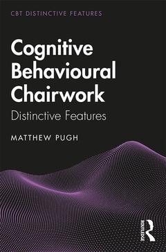 Couverture de l’ouvrage Cognitive Behavioural Chairwork
