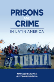 Couverture de l’ouvrage Prisons and Crime in Latin America
