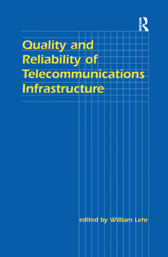 Cover of the book Quality and Reliability of Telecommunications Infrastructure