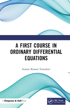 Couverture de l’ouvrage A First Course in Ordinary Differential Equations