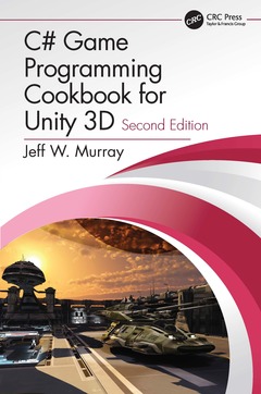 Cover of the book C# Game Programming Cookbook for Unity 3D