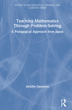 Couverture de l’ouvrage Teaching Mathematics Through Problem-Solving