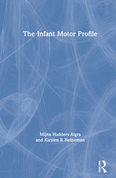 Couverture de l’ouvrage The Infant Motor Profile