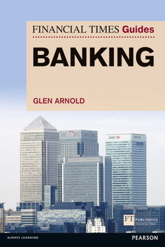 Couverture de l’ouvrage Financial Times Guide to Banking, The