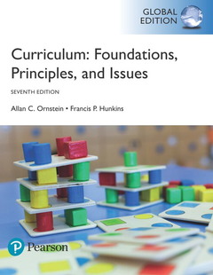 Couverture de l’ouvrage Curriculum: Foundations, Principles, and Issues, Global Edition