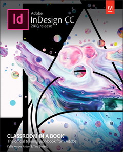 Couverture de l’ouvrage Adobe InDesign CC Classroom in a Book (2018 release)