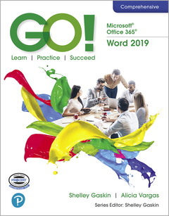 Cover of the book GO! with Microsoft Office 365, Word 2019 Comprehensive