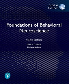 Couverture de l’ouvrage Foundations of Behavioral Neuroscience, Global Edition