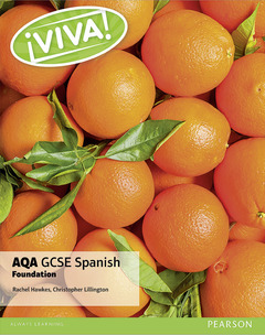 Couverture de l’ouvrage Viva! AQA GCSE Spanish Foundation Student Book