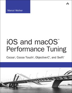 Couverture de l’ouvrage iOS and macOS Performance Tuning