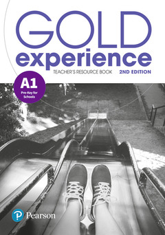 Couverture de l’ouvrage Gold Experience 2nd Edition A1 Teacher's Resource Book