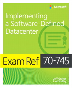 Cover of the book Exam Ref 70-745 Implementing a Software-Defined DataCenter