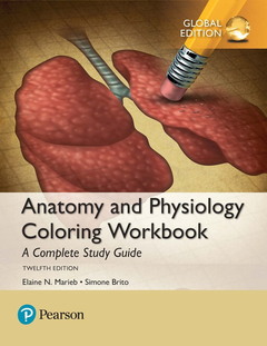 Cover of the book Anatomy and Physiology Coloring Workbook: A Complete Study Guide, Global Edition