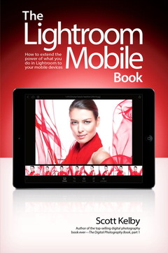 Cover of the book Lightroom Mobile Book, The