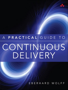 Couverture de l’ouvrage Practical Guide to Continuous Delivery, A