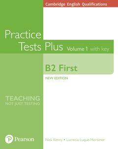 Couverture de l’ouvrage Cambridge English Qualifications: B2 First Practice Tests Plus Volume 1 with key