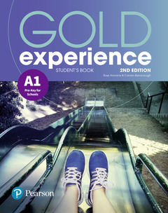 Couverture de l’ouvrage Gold Experience 2nd Edition A1 Student's Book