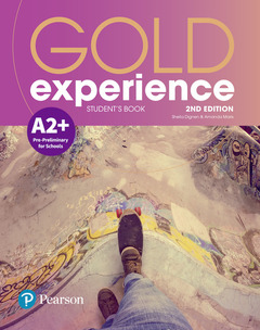 Couverture de l’ouvrage Gold Experience 2nd Edition A2+ Student's Book