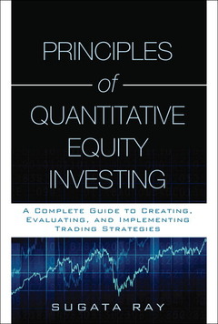 Couverture de l’ouvrage Principles of Quantitative Equity Investing (Paperback)