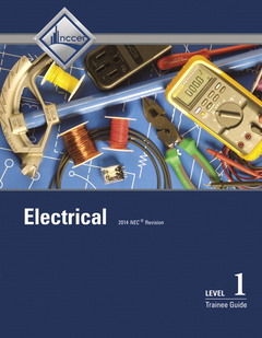 Couverture de l’ouvrage Electrical Level 1 Trainee Guide, Case bound
