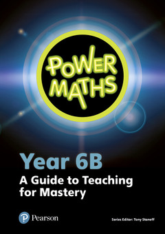 Couverture de l’ouvrage Power Maths Year 6 Teacher Guide 6B