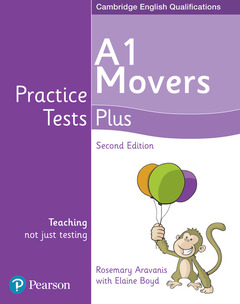 Couverture de l’ouvrage Practice Tests Plus A1 Movers Students' Book