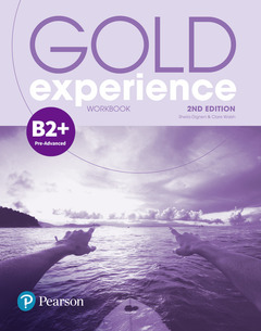 Couverture de l’ouvrage Gold Experience 2nd Edition B2+ Workbook