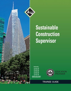 Couverture de l’ouvrage Sustainable Construction Supervisor Trainee Guide