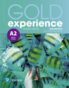 Couverture de l’ouvrage Gold Experience 2nd Edition A2 Student's Book