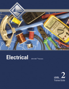 Couverture de l’ouvrage Electrical Level 2 Trainee Guide, Case Bound