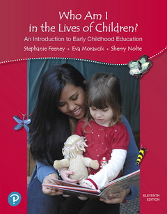 Couverture de l’ouvrage Who Am I in the Lives of Children? An Introduction to Early Childhood Education