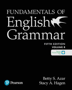 Couverture de l’ouvrage Fundamentals with English Grammar Student Book B with the App, 5E