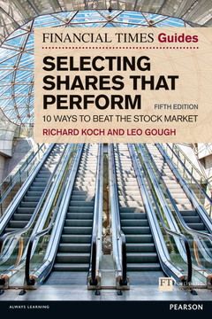 Couverture de l’ouvrage Financial Times Guide to Selecting Shares that Perform, The