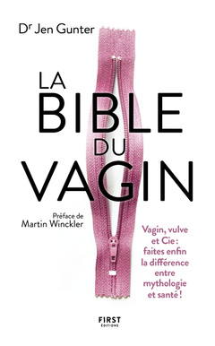 Couverture de l’ouvrage La Bible du Vagin