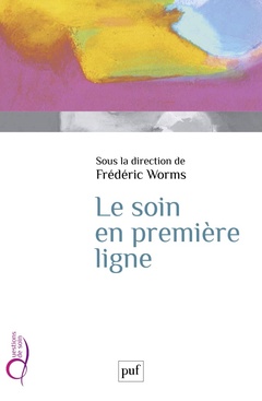 Cover of the book Le soin en première ligne