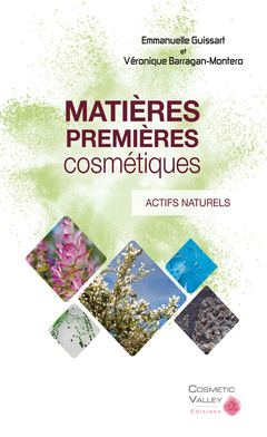 Couverture de l’ouvrage Matières premières cosmétiques : actifs naturels