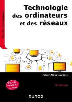 Cover of the book Technologie des ordinateurs et des réseaux - 9e éd. - Cours et exercices corrigés
