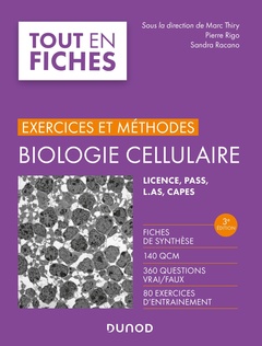 Cover of the book Biologie cellulaire - Exercices et méthodes - 3e éd. - Fiches de synthèse, 140 QCM, 360 questions vr