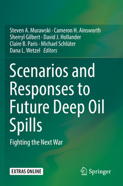 Couverture de l’ouvrage Scenarios and Responses to Future Deep Oil Spills
