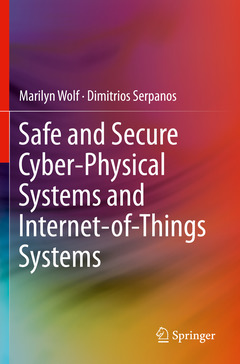 Couverture de l’ouvrage Safe and Secure Cyber-Physical Systems and Internet-of-Things Systems