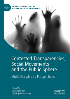 Cover of the book Contested Transparencies, Social Movements and the Public Sphere