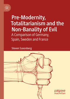 Cover of the book Pre-Modernity, Totalitarianism and the Non-Banality of Evil