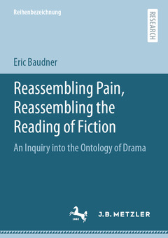 Cover of the book Reassembling Pain, Reassembling the Reading of Fiction